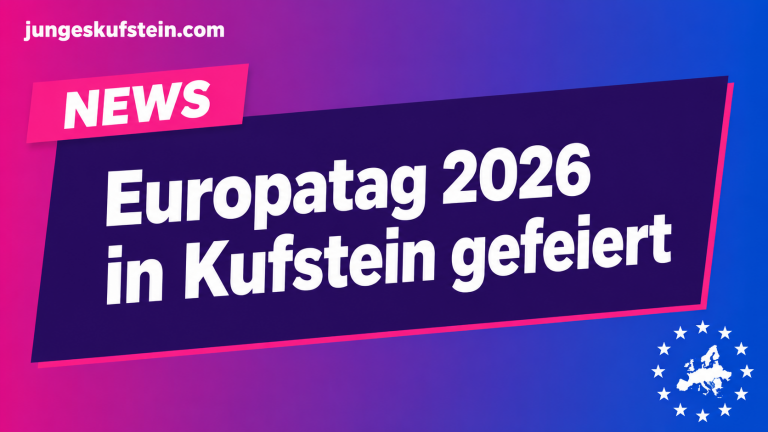 Europatg wurde 2026 am 9. Mai in Kufstein beim Europafest am Unteren Stadtplatz gefeiert.
